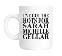 Charisma creative I've Got The Hots for Sarah Michelle Gellar CH1625 Mug