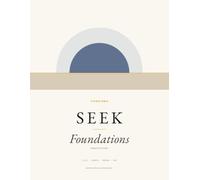 Charisma: Foundations: A Ministerial Handbook · Volume One · SEEK (Charisma: A Ministerial Handbook)