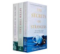 Charity Norman 3 Books Collection Set (The Secrets of Strangers, See You in September, After the Fall)