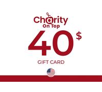 Charity on Top Gift Card 40 USD Key - UNITED STATES