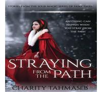 Charity Tahmaseb Straying from the Path Paperback Book Charity Tahmaseb Multicolor