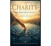 Charity: The Movement of Love