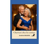 Charivari chez les séniors