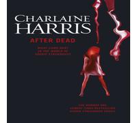 Charlaine Harris After Dead Paperback Book Charlaine Harris Multicolor