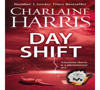 Charlaine Harris Day Shift Paperback Book Charlaine Harris Multicolor