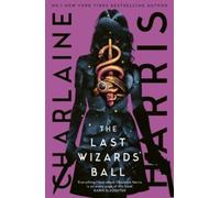Charlaine Harris Last Wizards' Ball Paperback Book Charlaine Harris Multicolor
