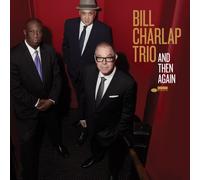 Bill Charlap Trio – And Then Again – 12" Vinyl Album