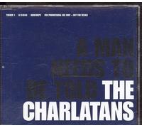 Charlatans, The - A Man Needs to Be Told [CD 2]