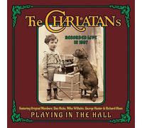 The Charlatans - Playing in the Hall