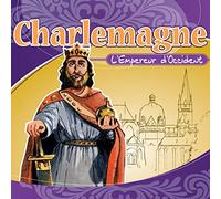 Charlemagne - Lempereur De Loccident
