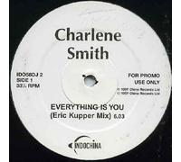 Charlene Smith - Everything Is You - Charlene Smith 12"