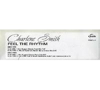 Charlene Smith - Feel The Rhythm - Charlene Smith 2X12"