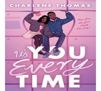 Charlene Thomas It's You Every Time Paperback Book Charlene Thomas Multicolor