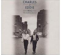 Charles and Eddie - N.Y.C (Can You Believe This City?)