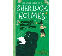 Charles Augustus Milverton (Easy Classics)