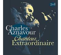 Charles Aznavour - Chanteur Extraordinaire