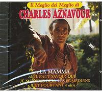 Charles Aznavour - Il Meglio Del Meglio Di Charles Aznavour (CD)