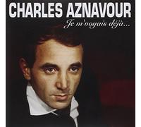 Charles Aznavour - Je M Voyais Deja..