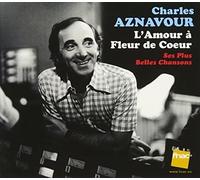 Charles Aznavour - L`Amour a Felur De Coeur