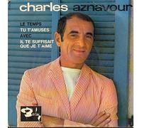 Charles Aznavour - Le Temps [Vinyl Single 7'']