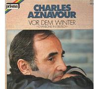 Charles Aznavour - Vor Dem Winter -Chansons In Deutsch- - Crystal Schallplatten GmbH - 066CRY61 236