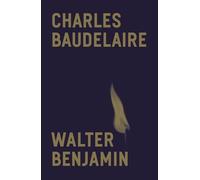 Charles Baudelaire: A Lyric Poet in the Era of High Capitalism (Verso Classics)