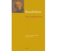 Charles Baudelaire: The Complete Verse