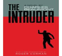Charles Beaumont The Intruder (Valancourt 20th Century Classics) Paperback Book Charles Beaumont Multicolor