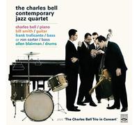 Charles Bell - The Charles Bell Contemporary Jazz Quartet (3 LPs on 2 CDs) + Bonus Tracks