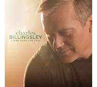 Charles Billingsley – I Was Made For This – CD – US Import – Sony Music