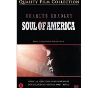Charles Bradley: Soul of America