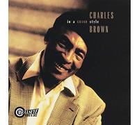 Charles Brown - In a Grand Style