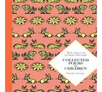 Charles Causley Collected Poems for Children: Macmillan Classics Edition Paperback Charles Causley Multicolor