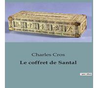 Charles Cros Le coffret de Santal Paperback Book Charles Cros Multicolor