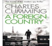 Charles Cumming A FOREIGN COUNTRY PB Paperback Book Charles Cumming Multicolor
