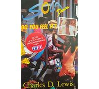 Charles d. Lewis - Soca Dance-Do You Feel It ? [CASSETTE]