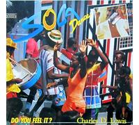 Charles D. Lewis - Soca dance-Do you feel it [VINYL]