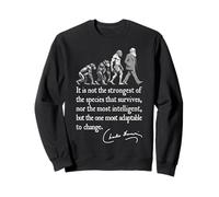 Charles Darwin Evolution Responsive To Change Funny Quote Sweatshirt