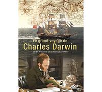 Charles Darwin, le grand voyage