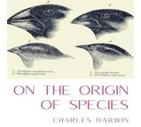 Charles Darwin On the Origin of Species: A work of scientific literature by Charles Darwin Multicolor