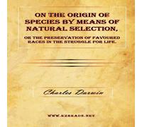 Charles Darwin On the Origin of Species by Means of Natural Selection, or The Charles Darwin Multicolor