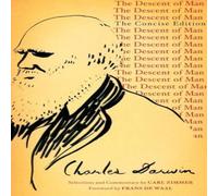 Charles Darwin The Descent of Man: The Concise Edition Paperback Book Charles Darwin Multicolor