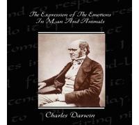 Charles Darwin The Expression Of The Emotions In Man & Animals Paperback Book Charles Darwin Multicolor