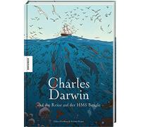 Charles Darwin und die Reise auf der HMS Beagle, Grolleau, Royer.
