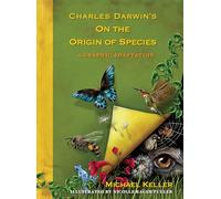 Charles Darwin's On the Origin of Species: A Graphic Adaptation