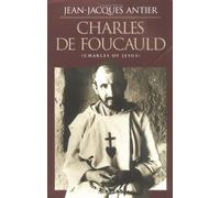 Charles de Foucauld: Charles of Jesus