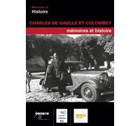Charles de Gaulle et Colombey