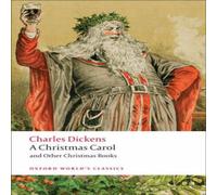 Charles Dickens A Christmas Carol & Other Christmas Books Paperback Charles Dickens Multicolor
