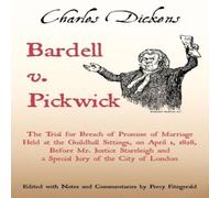 Charles Dickens Bardell v. Pickwick Paperback Book Charles Dickens Multicolor