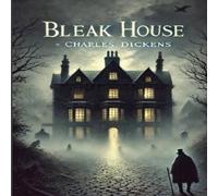 Charles Dickens Bleak House(Illustrated) Paperback Book Charles Dickens Multicolor